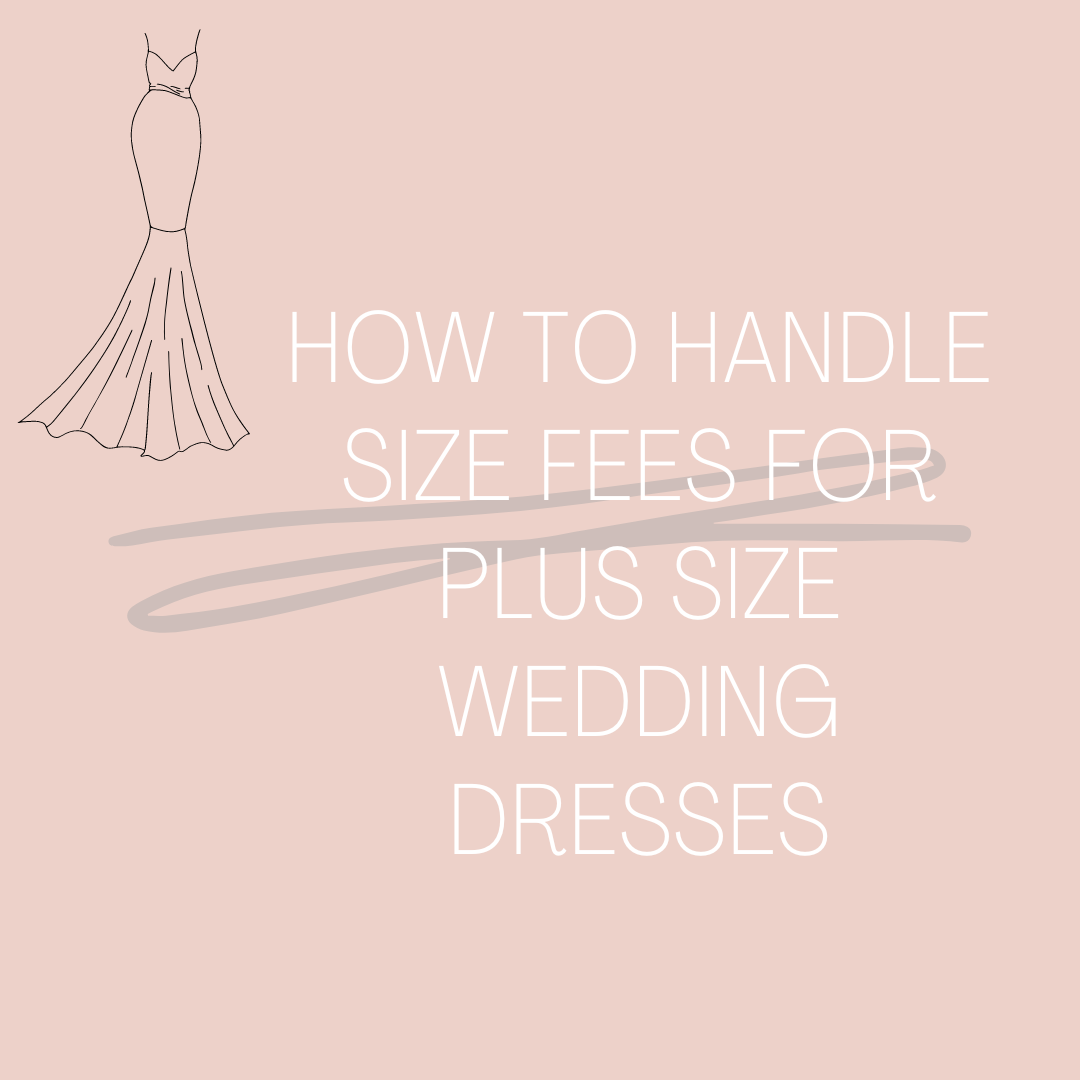 How To Handle Size Fees For Plus Size Wedding Dresses. Desktop Image