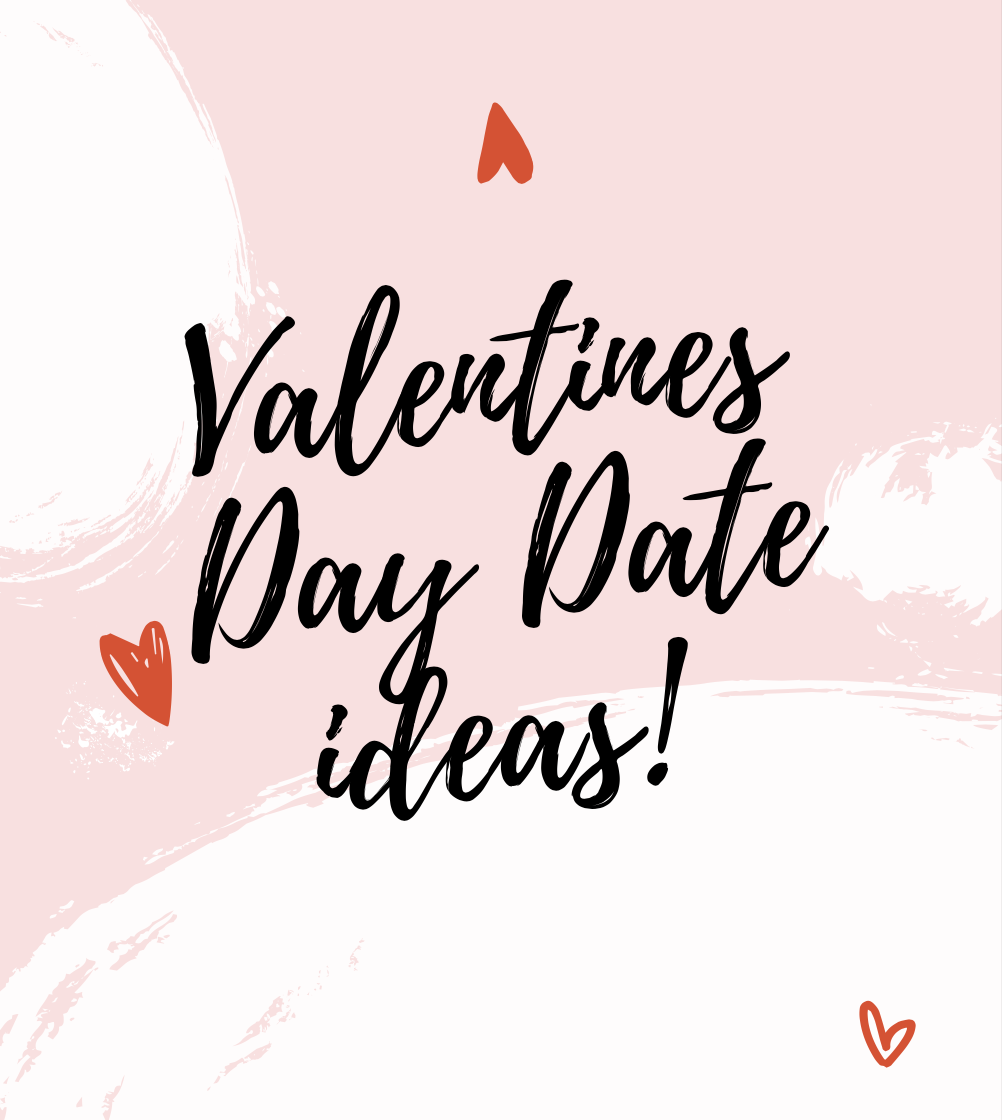Valentines Day Date Ideas!. Desktop Image