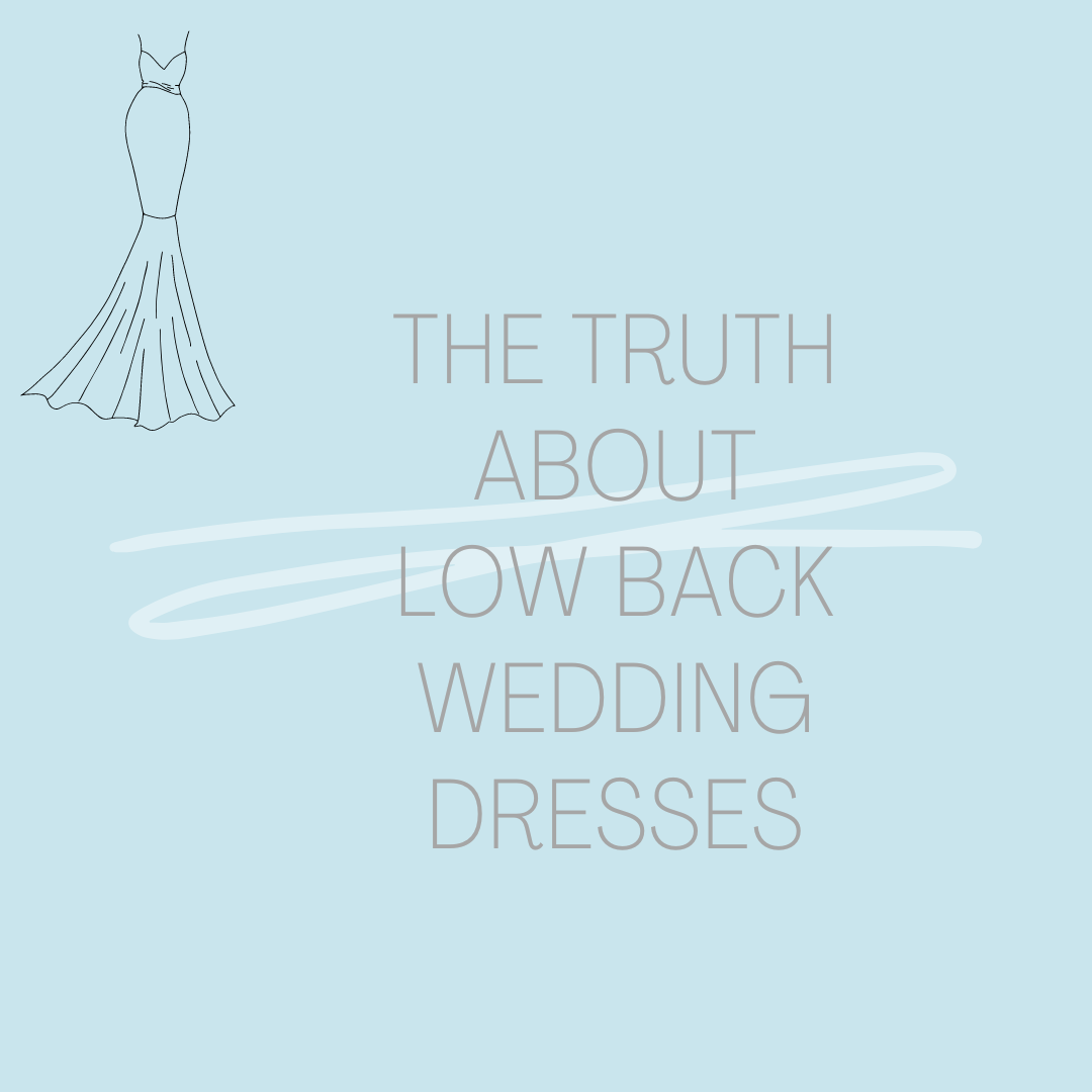 The Truth About Low Back Wedding Dresses. Mobile Image