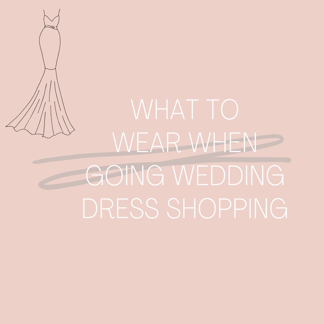 What to Wear When Going Wedding Dress Shopping. Mobile Image